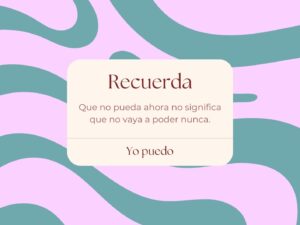 Recuerda: podrás